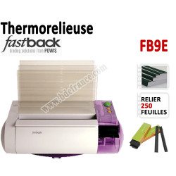 Thermorelieuse par bande FasBack -Epaisseur maxi : 250 feuilles A5/A4 FB9E FASTBACK N°2 Thermorelieur par bandes thermo-colla...