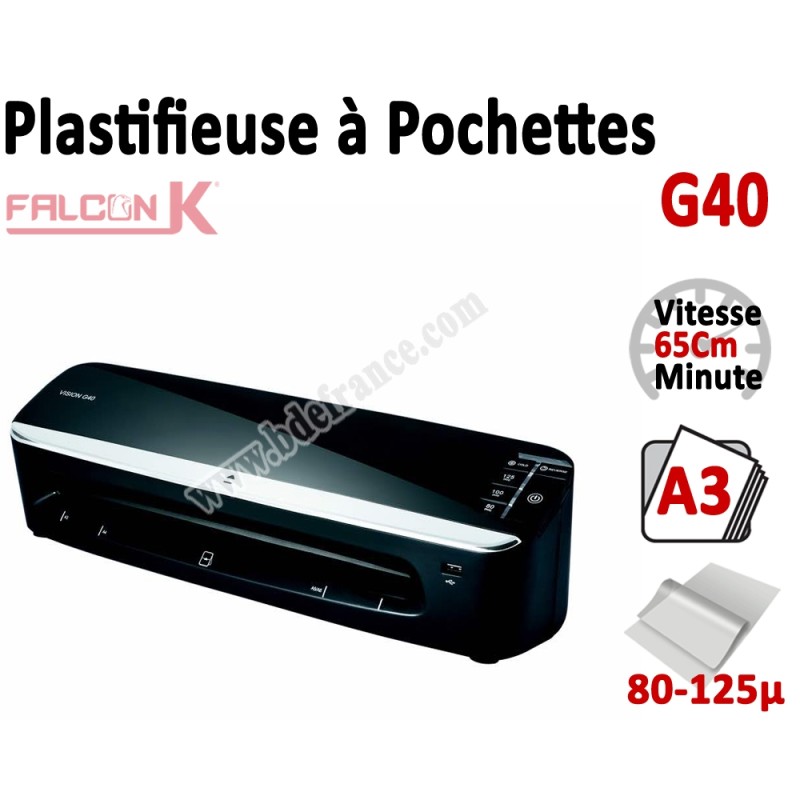 Plastifieuse à Pochettes A3 - Plastifier : 80 /100/125µ G40 FALCONK Machine à Plastifier Plastifieuse à Pochettes A3 - Plastifier : 80 /100/125µ G40 FALCONK Machine à Plastifier