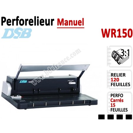 Perforelieur 3:1 manuel 15 pages - Relier 120 feuilles A4, Perforation Carré WR150 DSB N°2 Machines à relier anneaux métalliques