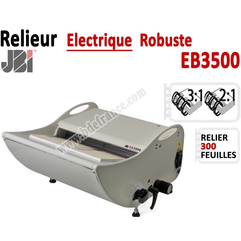 Relieur Electrique Metal 3:1& 2:1 - Relier jusqu'au 300 feuilles. EB3500 JBI Machine à relier par anneaux Relieur Electrique Metal 3:1& 2:1 - Relier jusqu'au 300 feuilles. EB3500 JBI Machine à relier par anneaux