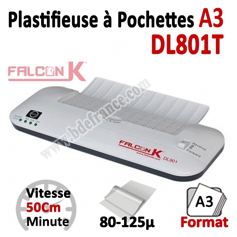 Plastifieuse à Pochettes A3 TURBO - Plastifier : 80 /100/125µ DL801T FALCONK Machine à Plastifier Plastifieuse à Pochettes A3 TURBO - Plastifier : 80 /100/125µ DL801T FALCONK Machine à Plastifier