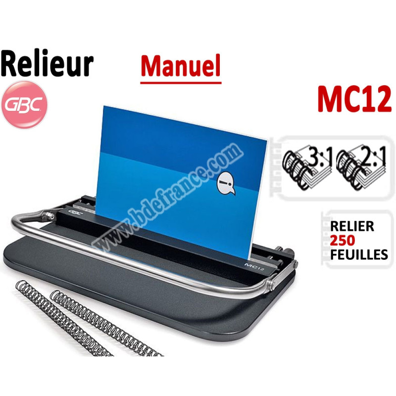 Relieur Manuel Reliure Métal 3:1 & 2:1 -Relier jusqu'au 300 feuilles. MC12 GBC C - Relieur professionnel Relieur Manuel Reliure Métal 3:1 & 2:1 -Relier jusqu'au 300 feuilles. MC12 GBC C - Relieur professionnel