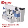 Relieur Dos carré collé + grécage - Colle PUR et EVA 450 feuilles A4/A3 PURE EVA  FastBind A - Thermorelieur FASTBIND