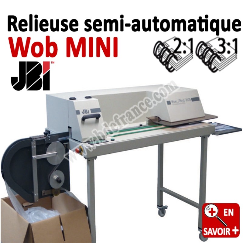 Relieuse automatique 3:1/2:1 Metal - Relier jusqu'au 250 feuilles (1-1/4) Wob MINI JBI N°5 Machines à relier professionnelles Relieuse automatique 3:1/2:1 Metal - Relier jusqu'au 250 feuilles (1-1/4) Wob MINI JBI N°5 Machines à relier professionnelles