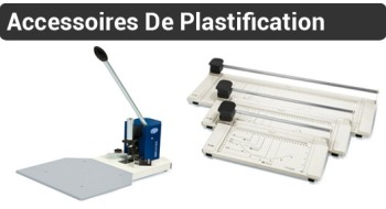 N°6  Accessoires de plastification